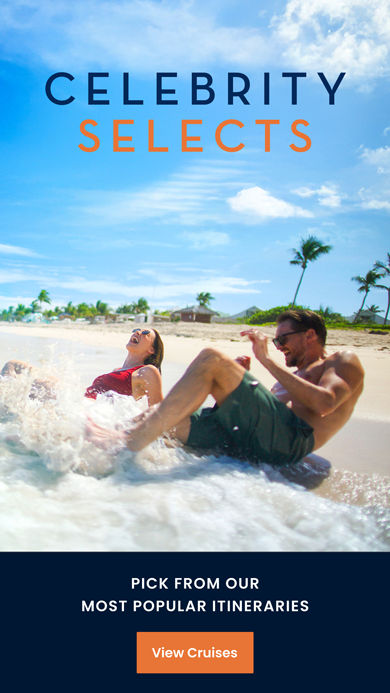 Celebrity Selects Pick from Our Most Popular Itineraries