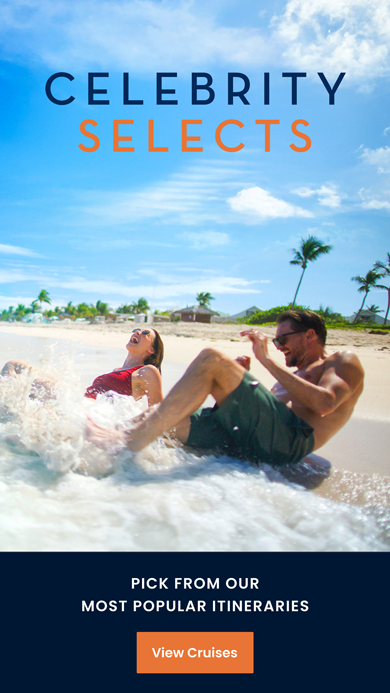 Celebrity Selects Pick from Our Most Popular Itineraries