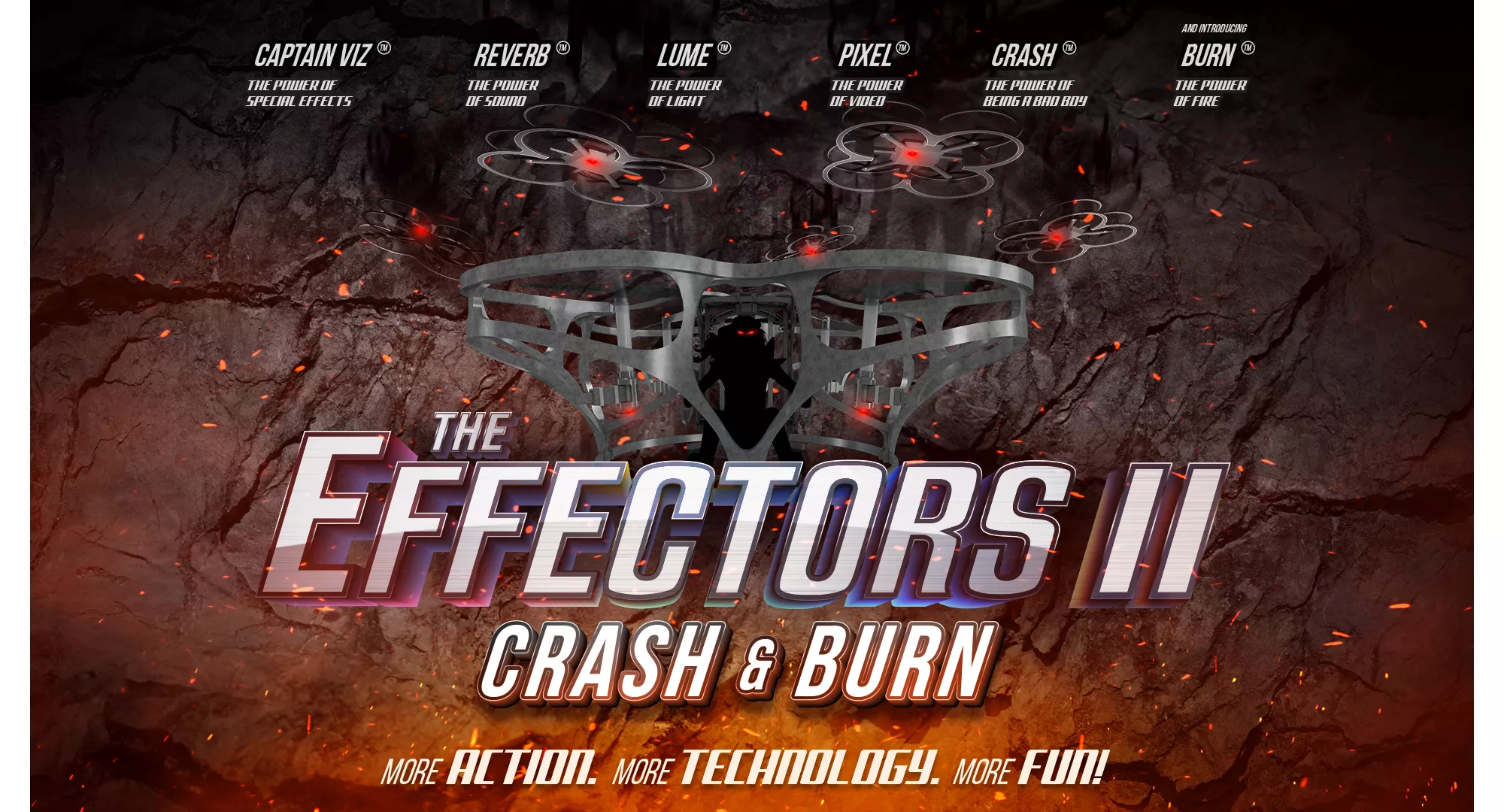 The Effectors™ II: Crash 'n' Burn